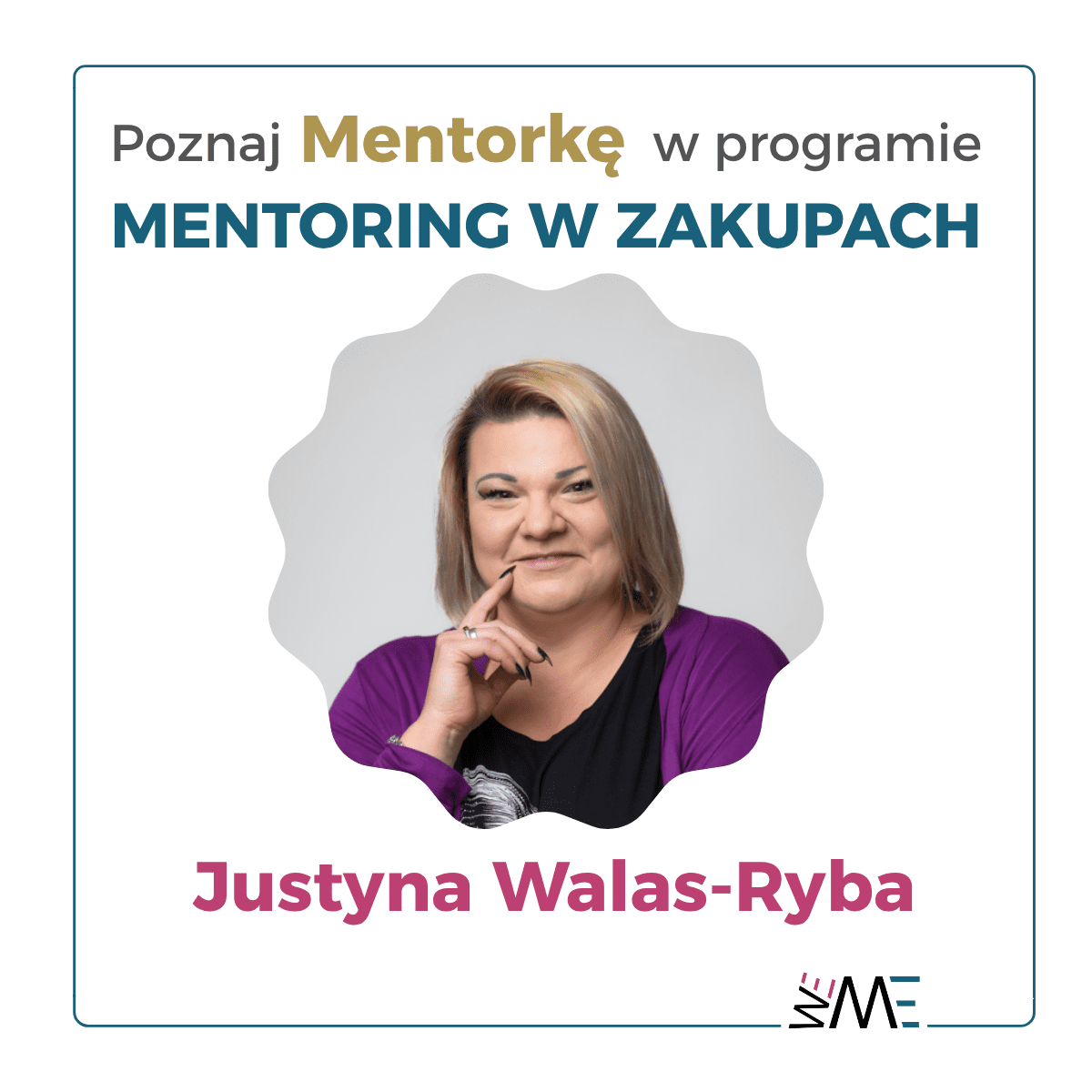Justyna Walas-Ryba – Mentorka Wemento