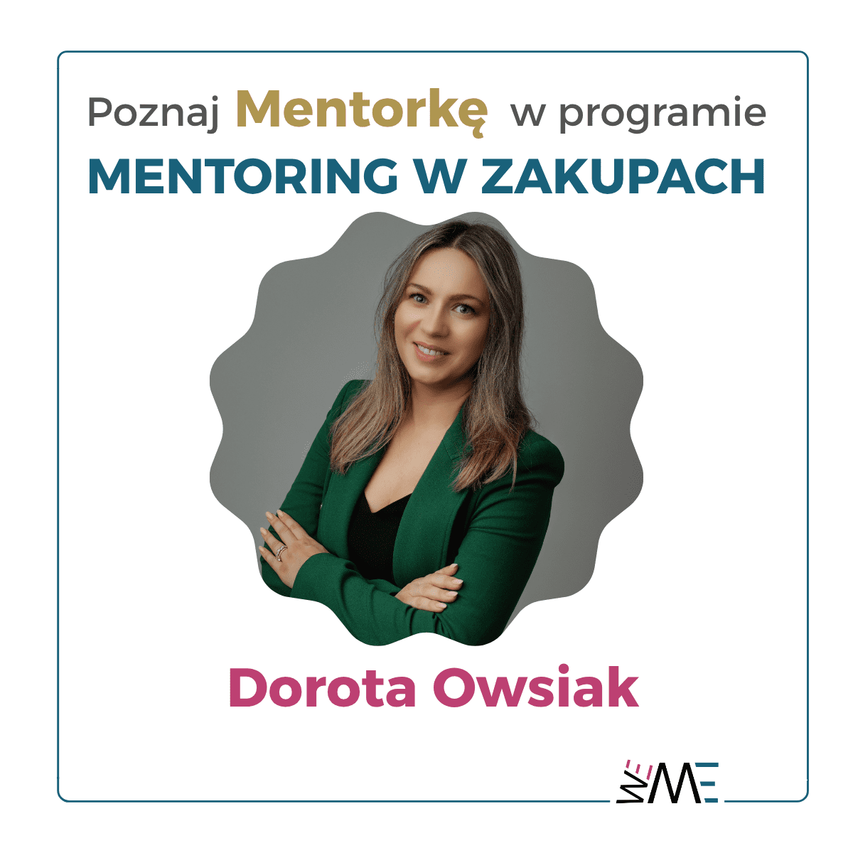 Dorota Owsiak – Mentorka Wemento