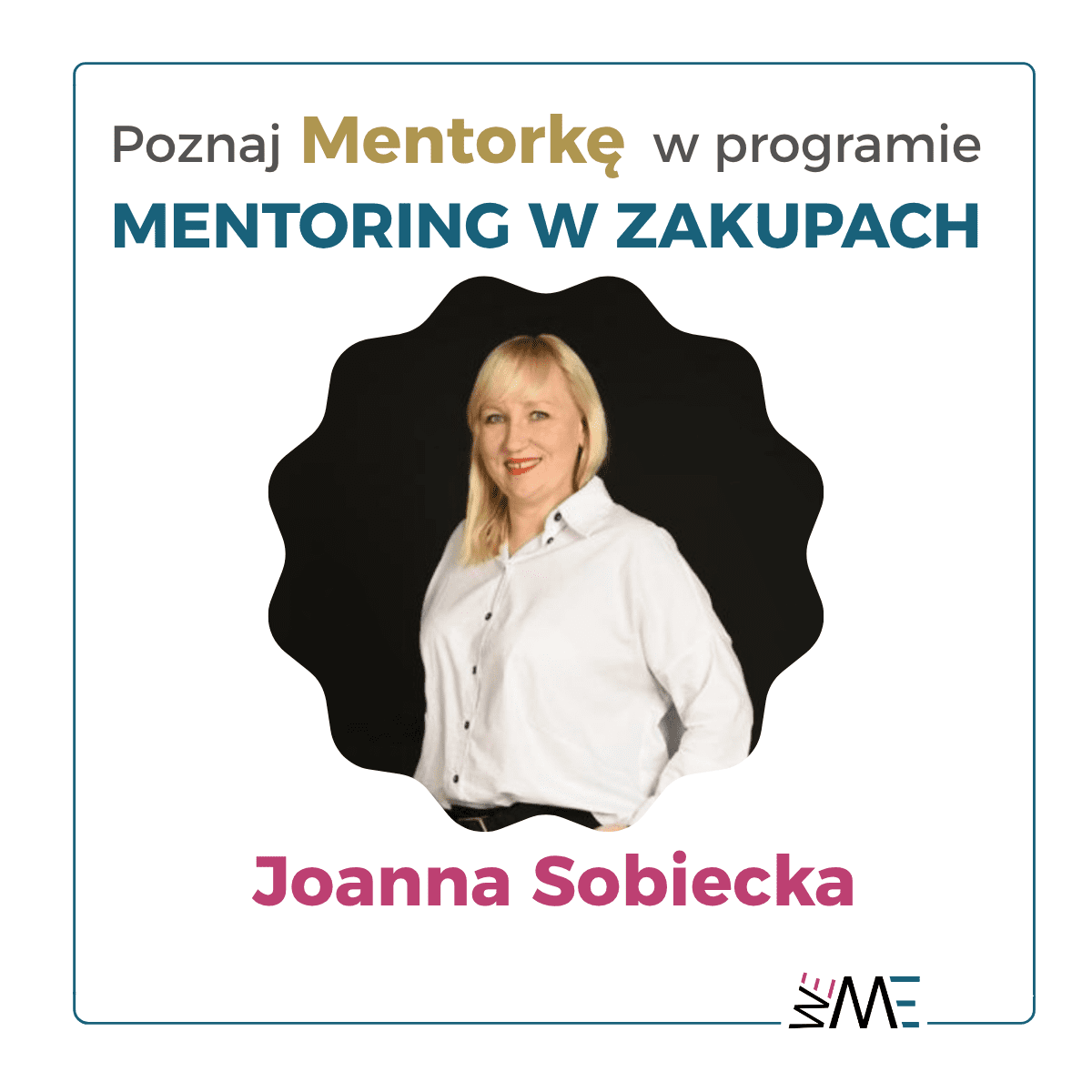 Joanna Sobiecka – Mentorka Wemento