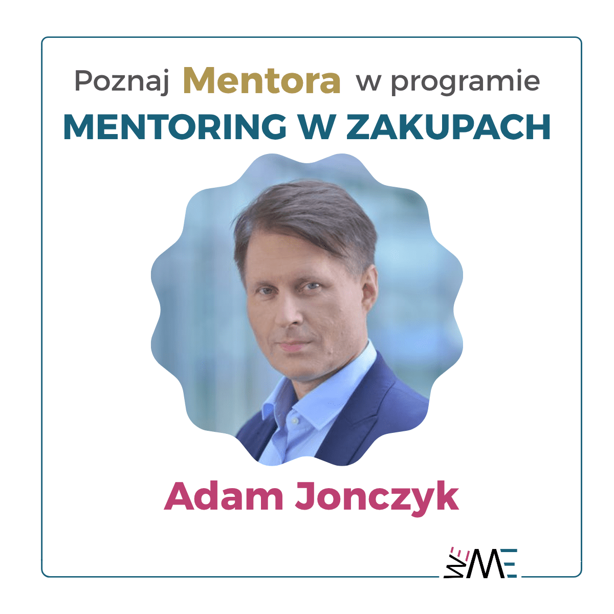 Adam Jonczyk – Mentor Wemento