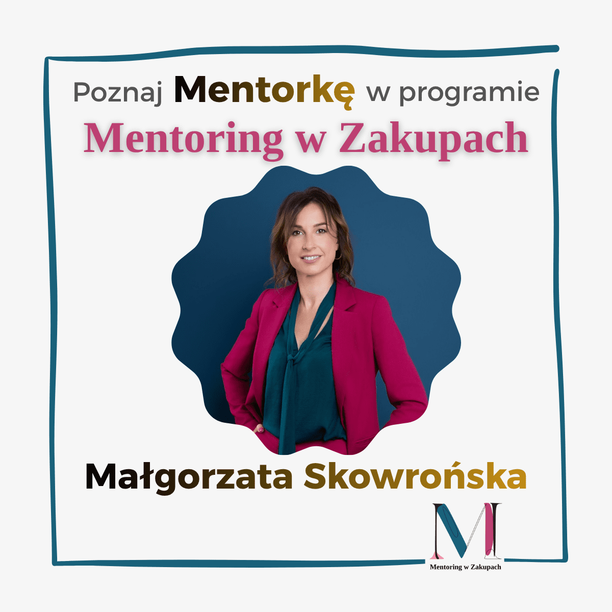 Małgorzata Skowrońska – Mentorka Wemento