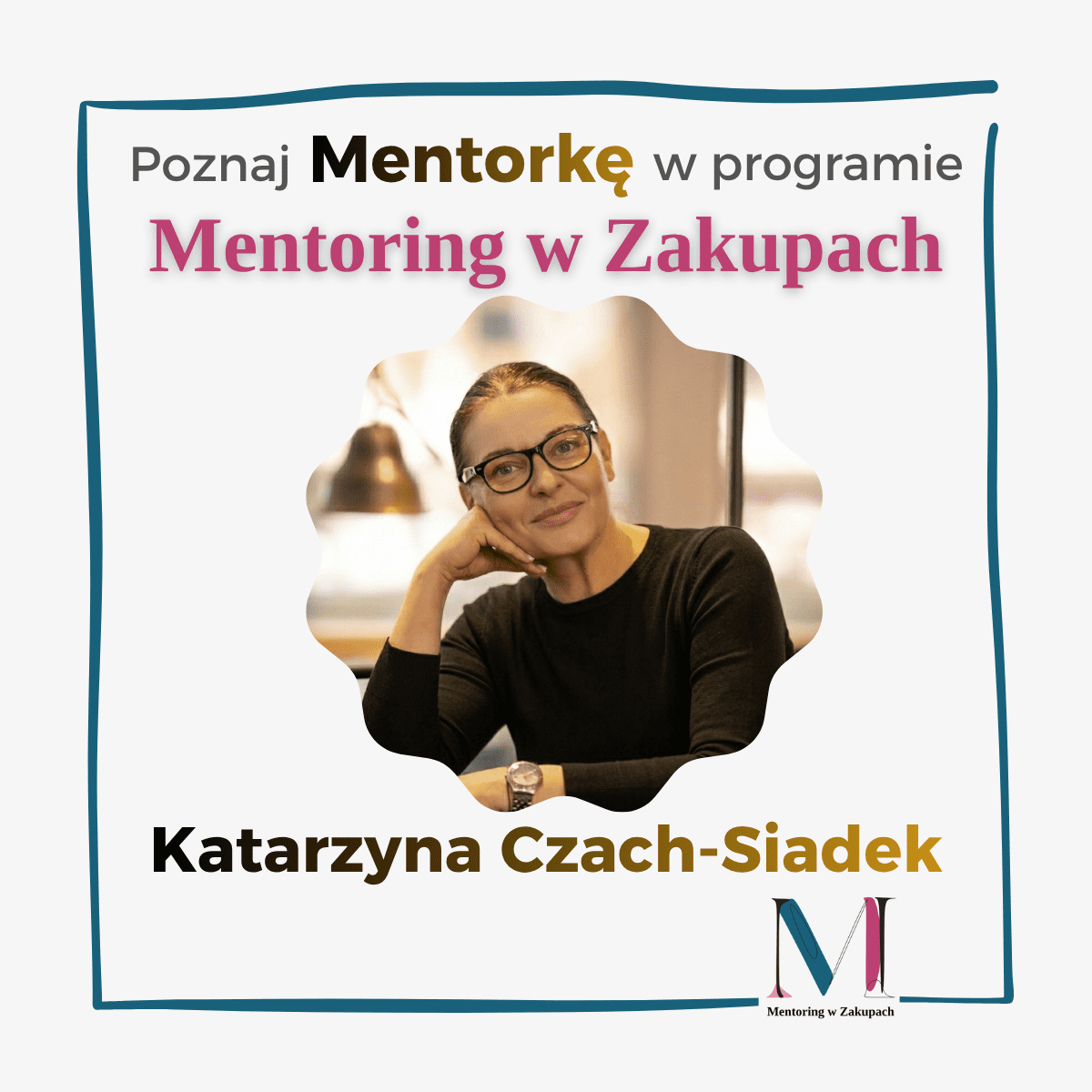 Katarzyna Czach-Siadek – Mentorka Wemento
