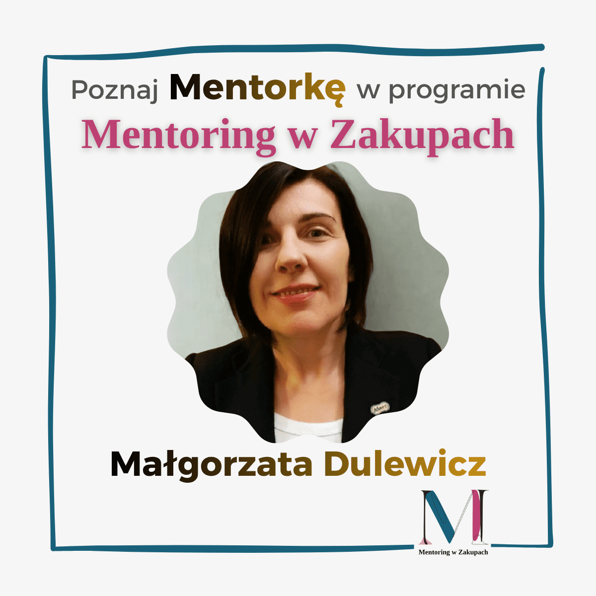 Małgorzata Dulewicz – Mentorka Wemento