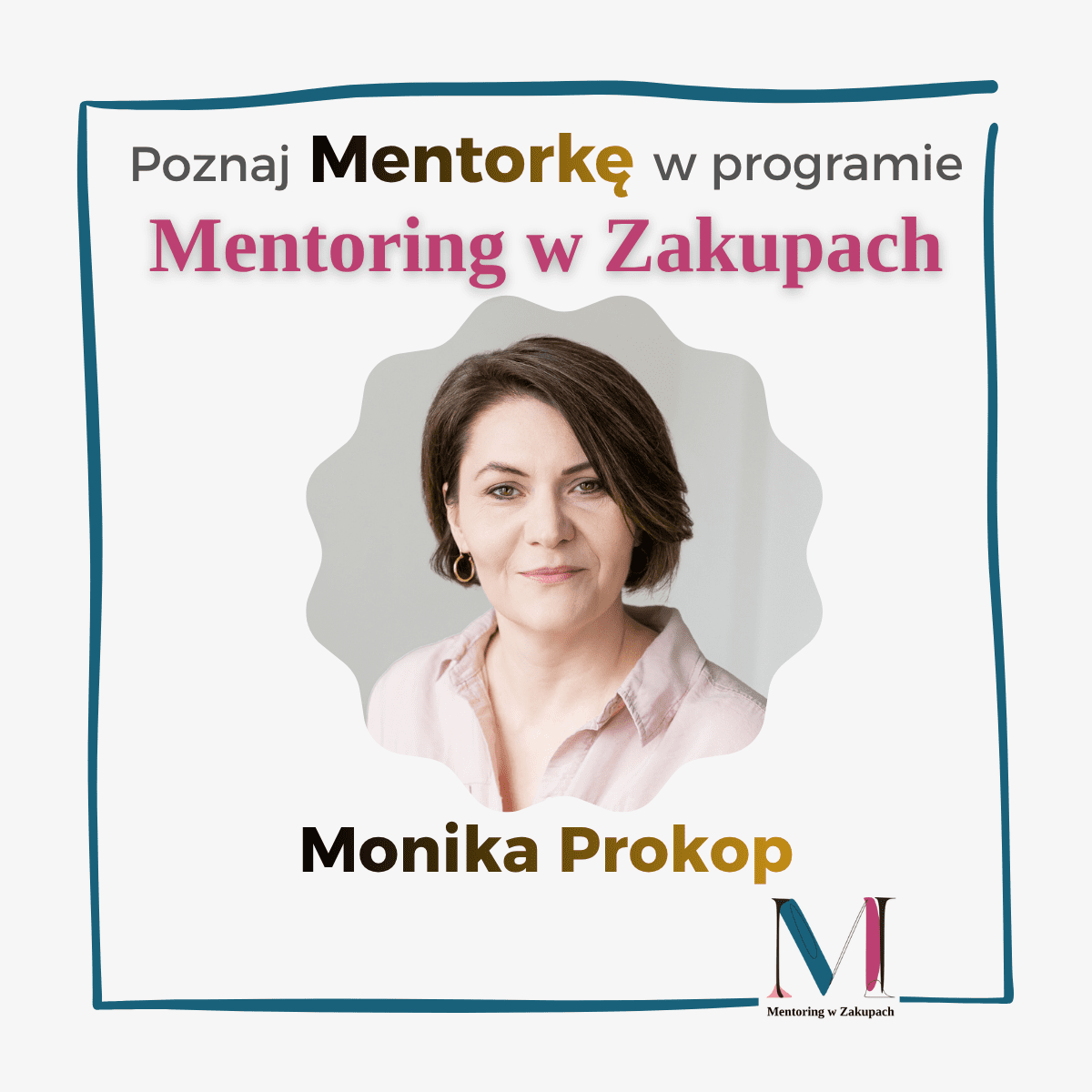 Monika Prokop – Mentorka Wemento